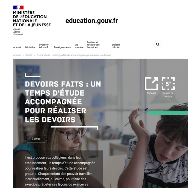 Devoirs faits : un temps d'étude accompagnée pour réaliser les devoirs