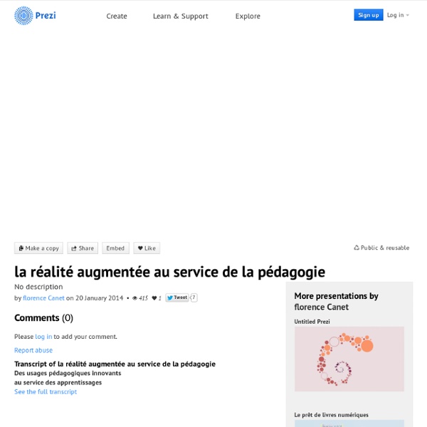 La réalité augmentée au service de la pédagogie by florence Canet on Prezi