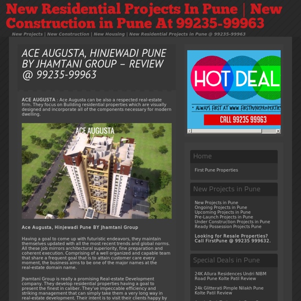» ACE AUGUSTA, HINJEWADI PUNE BY JHAMTANI GROUP – REVIEW