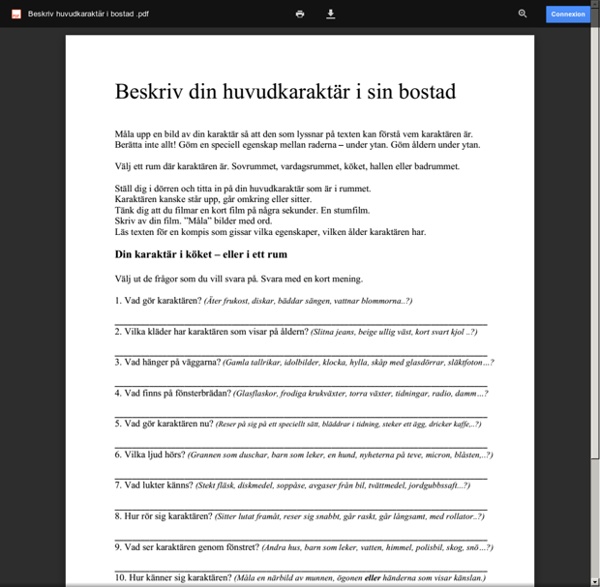 Beskriv huvudkaraktär i bostad
