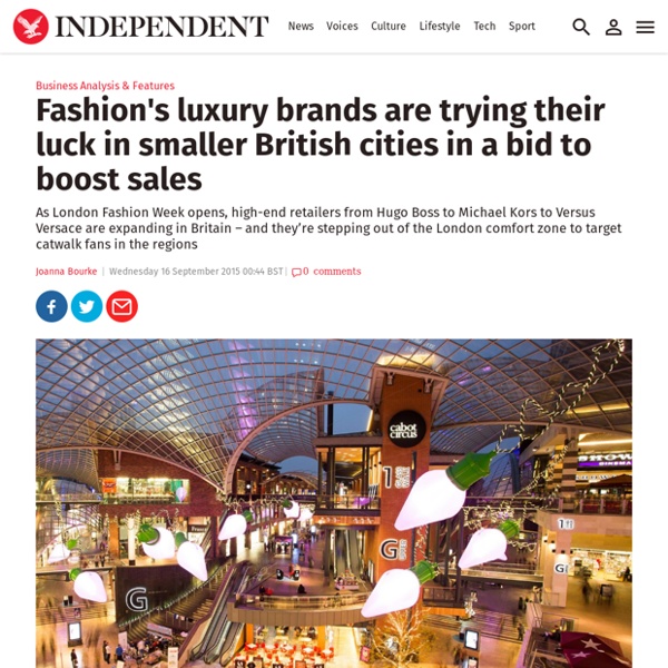 Fashion's luxury brands are trying their luck in smaller British cities in a bid to boost sales