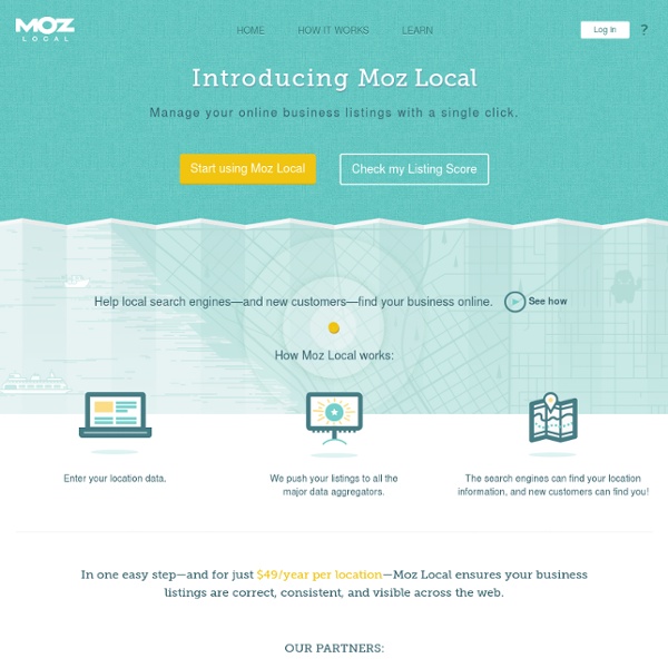 Help Your Business Show Up On Local Search Engines - Moz Local