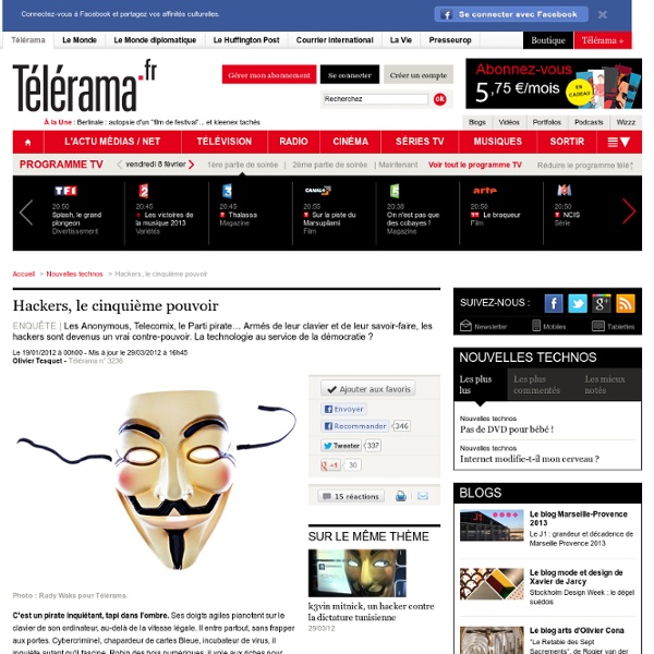 Hackers, le cinquième pouvoir - Nouvelles technos