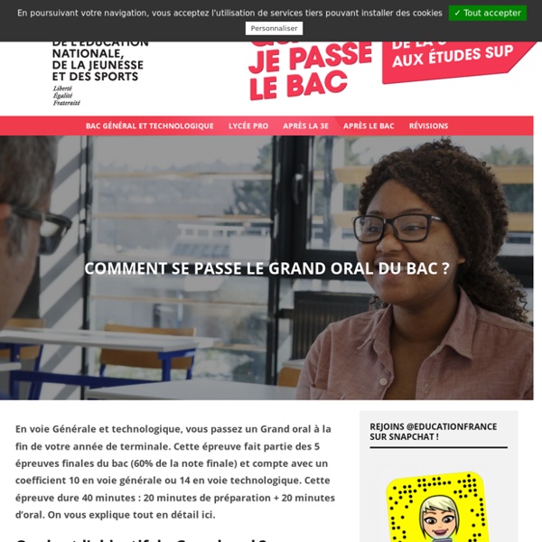 Comment se passe le Grand oral du bac ?