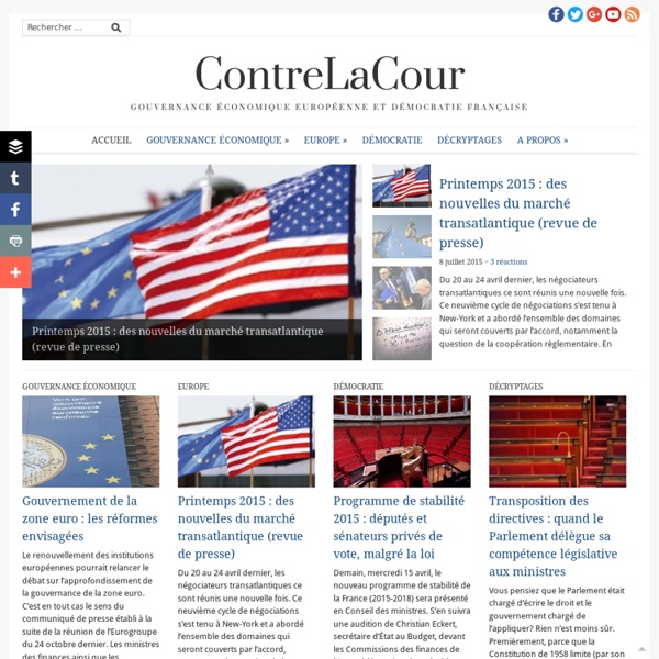 ContreLaCour  - Gouvernance économique européenne et démocratie française
