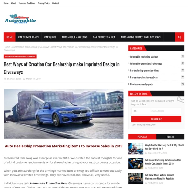 Best Ways of Creation Car Dealership make Imprinted Design in Giveaways