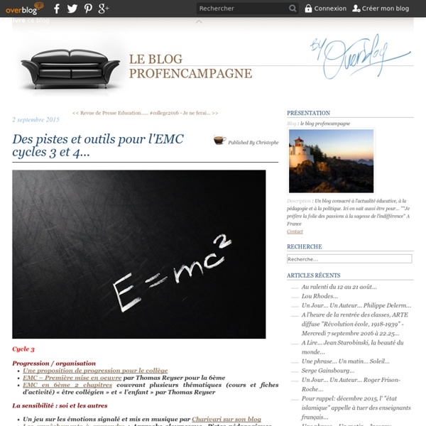 Des pistes et outils pour l'EMC cycles 3 et 4...