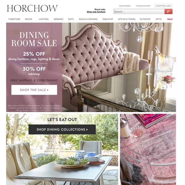 The Horchow Collection - Unique home décor, fine furniture, and luxury linens