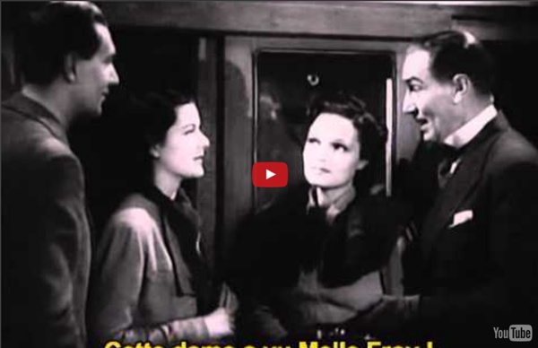Une Femme disparait (The Lady Vanishes) - 1938 - Alfred Hitchcock - VOSTFR