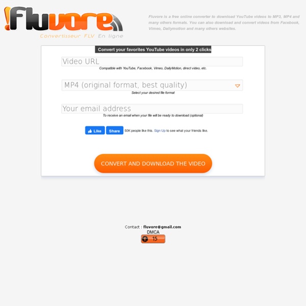 Telecharger et Convertir les videos de YouTube, Dailymotion, Metacafe : FLUVORE
