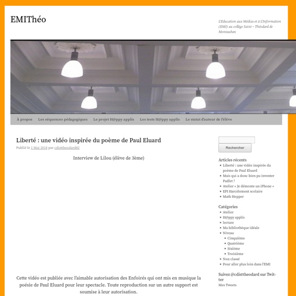L'Education aux Médias et à L'Information (EMI) au collège Saint – Théodard de Montauban