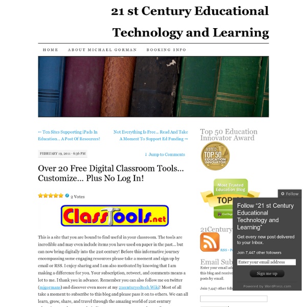 Over 20 Free Digital Classroom Tools… Customize… Plus No Log In