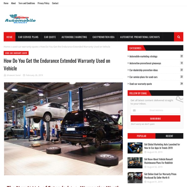 How Do You Get the Endurance Extended Warranty Used on Vehicle