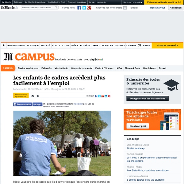 Les enfants de cadres accèdent plus facilement à l’emploi