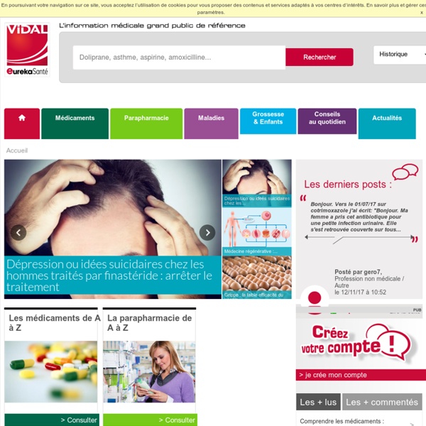 EurekaSanté - L'information médicale grand public de référence - EurekaSante.fr par VIDAL