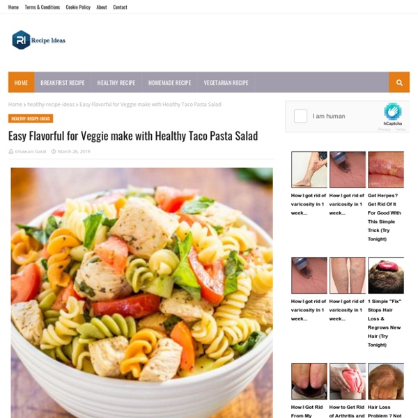 Easy Flavorful for Veggie make with Healthy Taco Pasta Salad