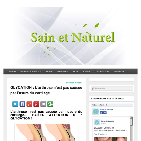 GLYCATION : L’arthrose n’est pas causée par l’usure du cartilage