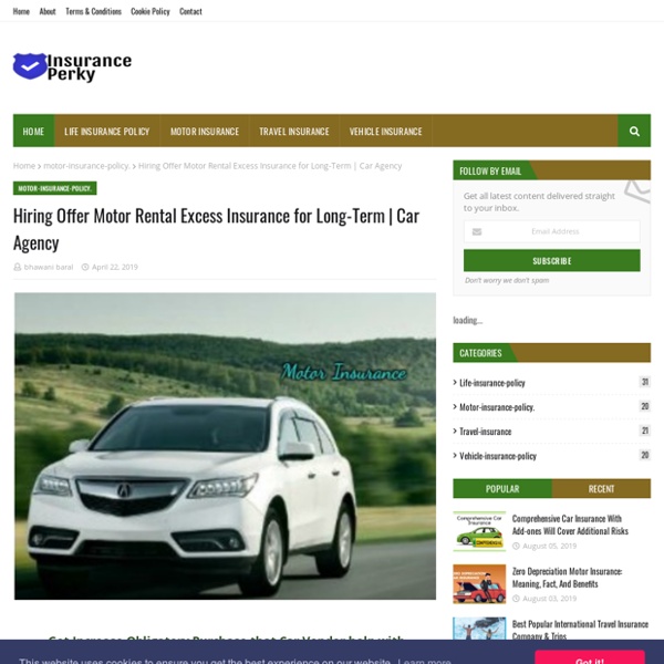 Hiring Offer Motor Rental Excess Insurance for Long-Term