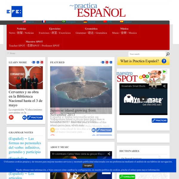 Practica Español - EFE, Fundación de la Lengua Española e Instituto Cervantes