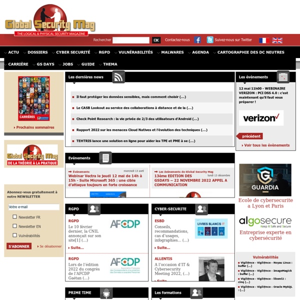 Sécurité informatique Global Security Mag Magazine Online antivirus spywares offres emploi sécurité télécom réseau