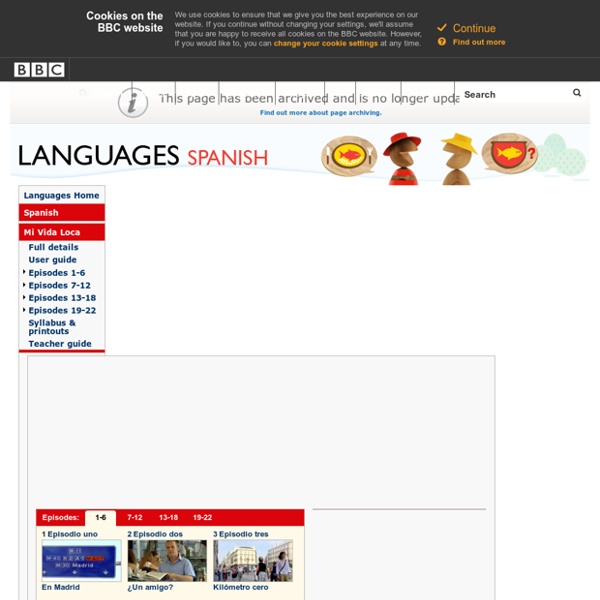 Languages - Spanish - Mi Vida Loca