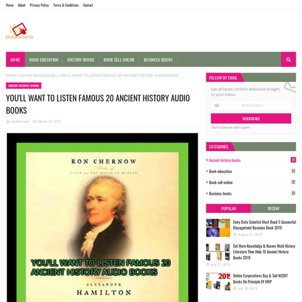 YOU'LL WANT TO LISTEN FAMOUS 20 ANCIENT HISTORY AUDIO BOOKS