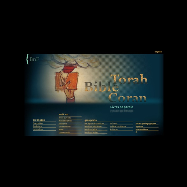 Livres de parole : Torah, Bible, Coran