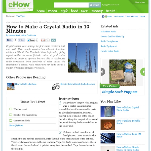 How to Make a Crystal Radio in 10 Minutes