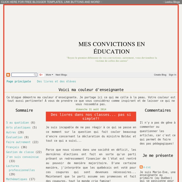 Mes convictions en éducation