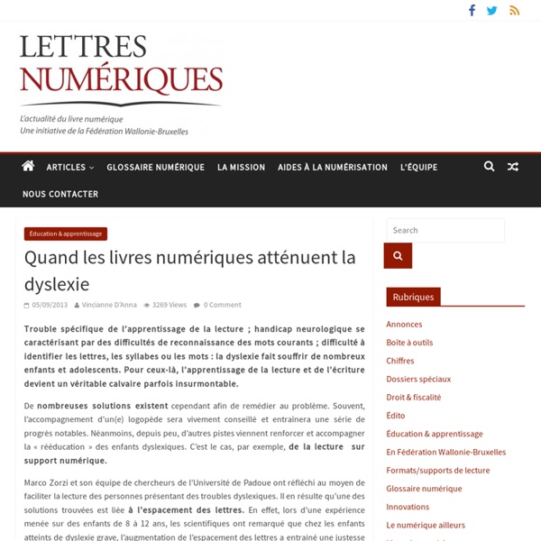 Quand les livres numériques atténuent la dyslexie