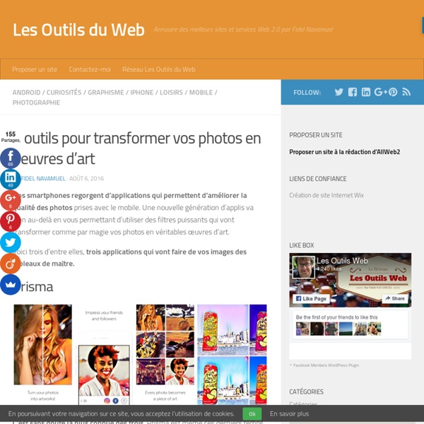 3 outils pour transformer vos photos en oeuvres d'art