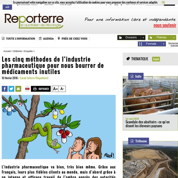 Les cinq méthodes de l’industrie pharmaceutique pour nous bourrer de médicaments inutiles