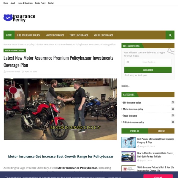 Latest New Motor Assurance Premium Policybazaar Investments Coverage Plan