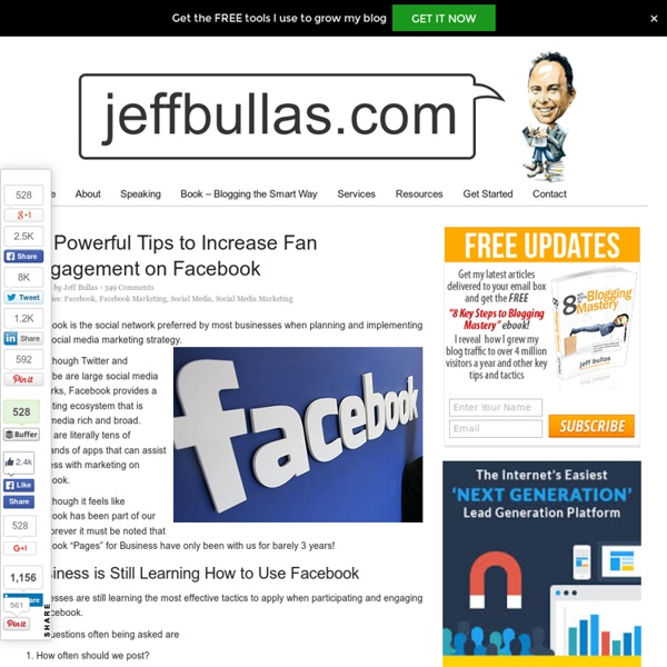10 Powerful Tips to Increase Fan Engagement on Facebook