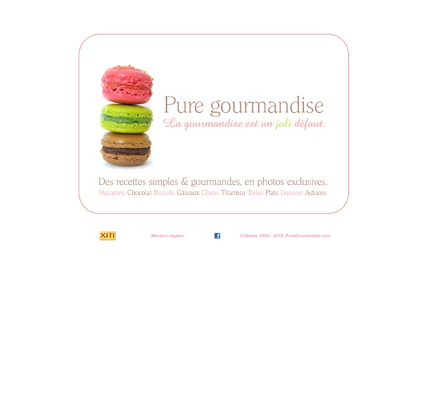 Pure gourmandise !