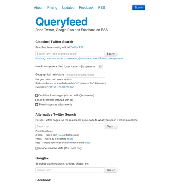 Read Twitter and Facebook on RSS!