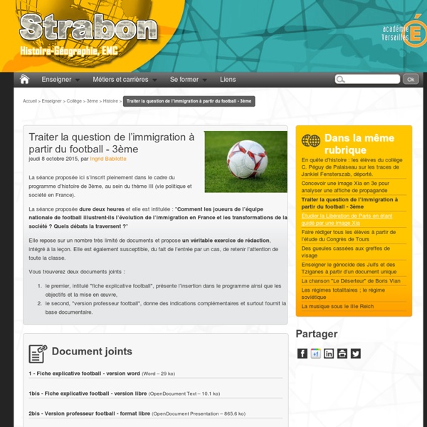 Traiter la question de l'immigration à partir du football - 3ème - Histoire, Géographie, EMC