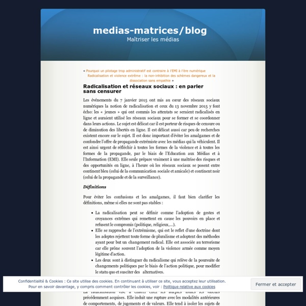 Radicalisation et réseaux sociaux : en parler sans censurer