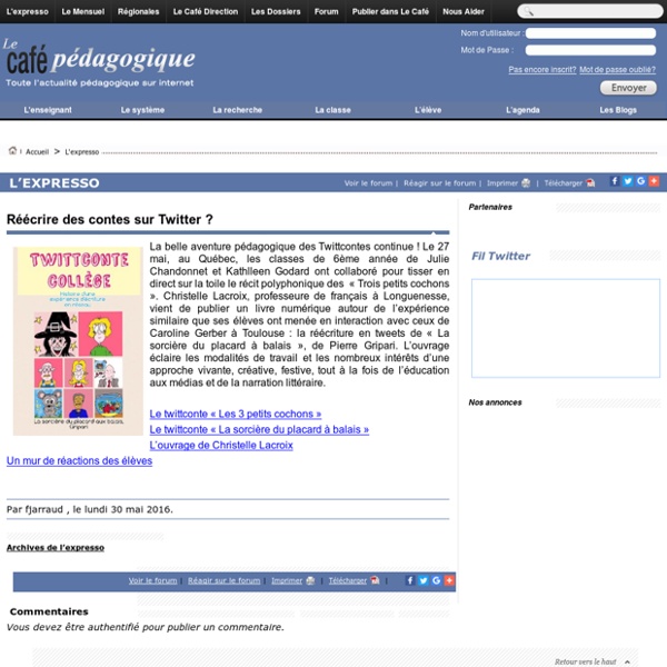 Réécrire des contes sur Twitter ?