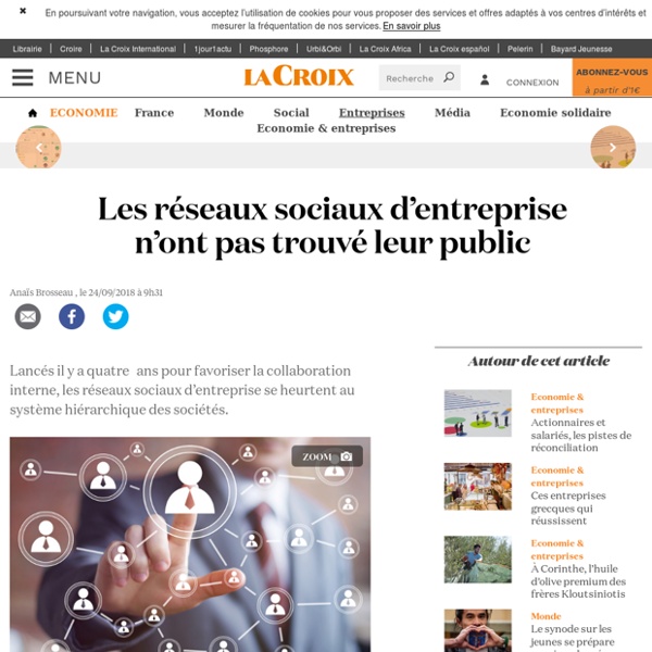 Les réseaux sociaux d’entreprise n’ont pas trouvé leur public