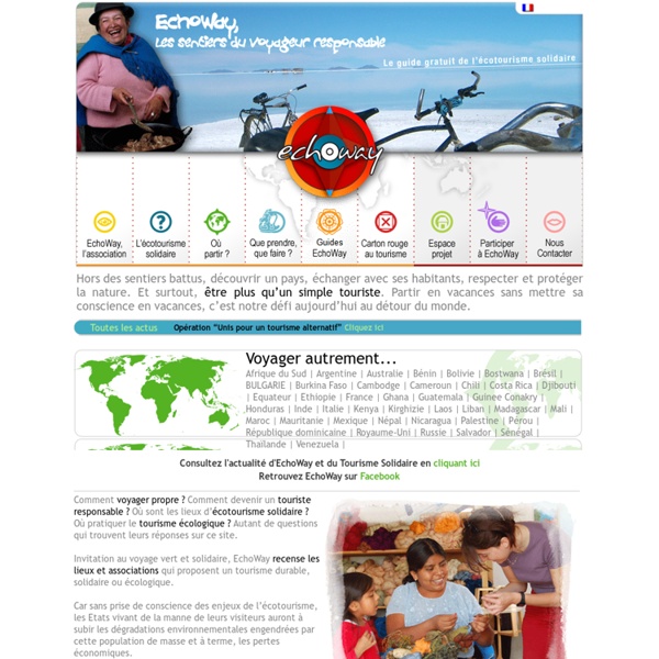 ECHOWAY- voyage solidaire, écologique éthique, équitable, responsable ____ Les lieux alternatifs du tourisme solidaire