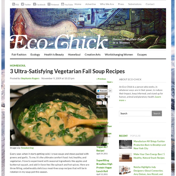 3 Ultra-Satisfying Vegetarian Fall Soup Recipes