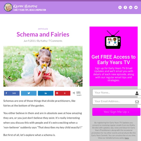 Schema and Fairies - Kathy Brodie Early Years Training