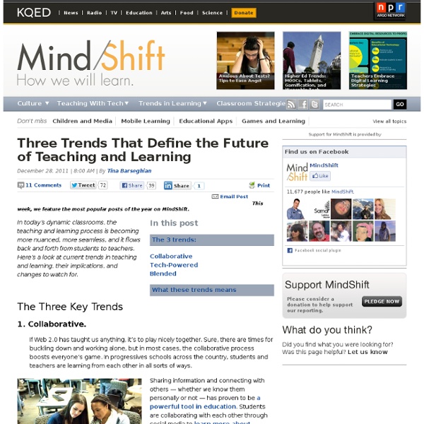Three Trends That Define the Future of Teaching and Learning