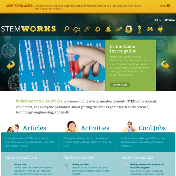 STEM-Works - Science, Technology, Math & Engineering Resources for Kids