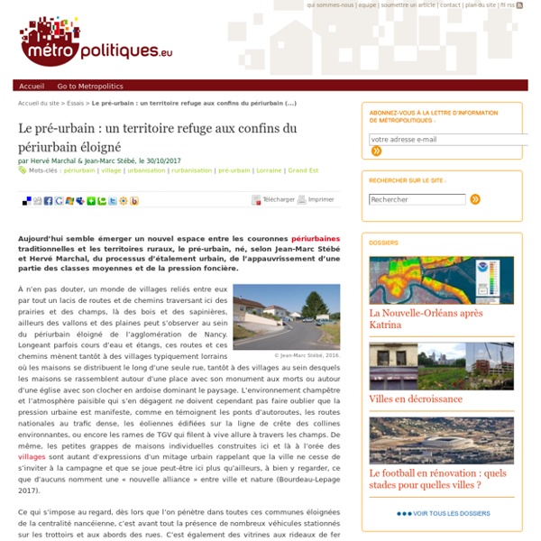 Le pré-urbain : un territoire refuge aux confins du périurbain éloigné