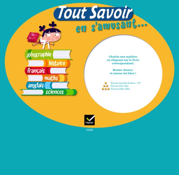 Tout Savoir... en s'amusant ! Hatier