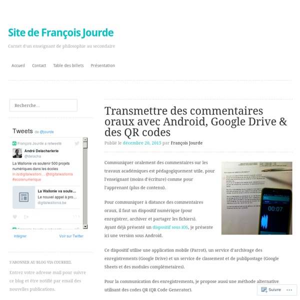 Transmettre des commentaires oraux avec Android, Google Drive & des QR codes