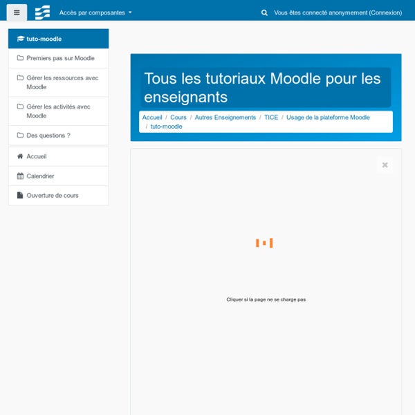 Cours: Tous les tutoriaux Moodle pour les enseignants
