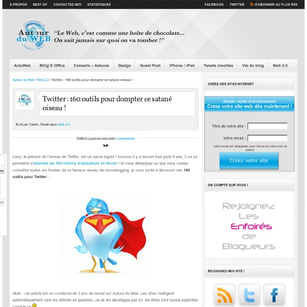 Twitter : 160 outils pour dompter ce satané oiseau !